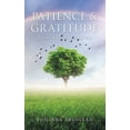 thumbnail image 1 of Patience & Gratitude: Stories of Healing (Paperback), 1 of 1