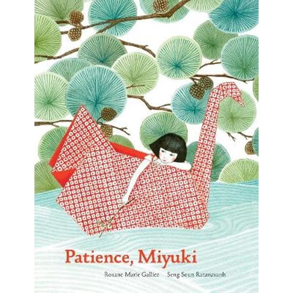 Pre-Owned Patience Miyuki: (Intergenerational Picture Book Ages 5-8 Teaches Life Lessons of Learning How to Wait, Japanese Art and Scenery) (Hardcover) 1616898437 9781616898434