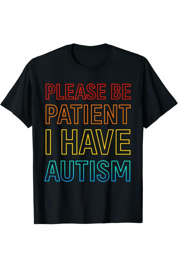Patience Please Autism Support Autistic Girl Boys T-Shirt