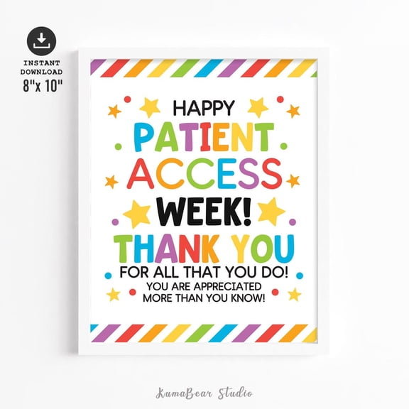 Patient Access Week Sign Printable, Happy Patient Access Week Poster, Patient Access Professionals Appreciation Printable Sign, 8x12