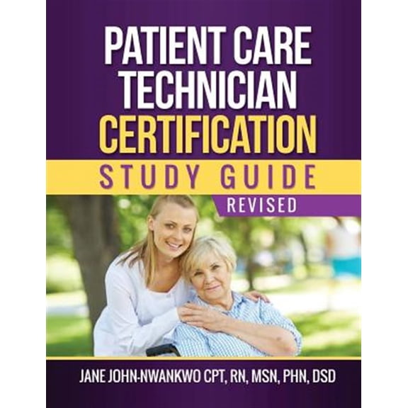 Patient Care Technician Certification Study Guide