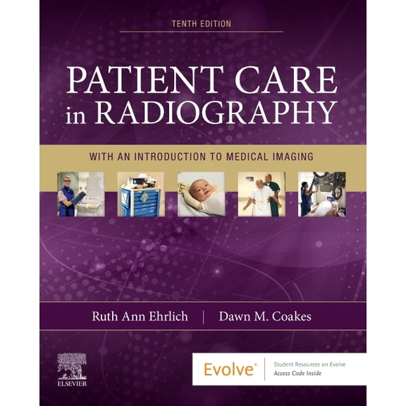 Patient Care in Radiography: With an Introduction to Medical Imaging, (Paperback)