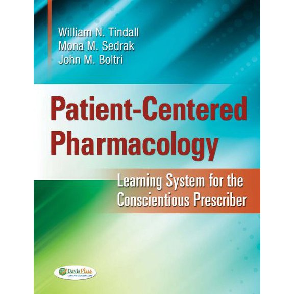 Pre-Owned Patient-Centered Pharmacology: Learning System for the Conscientious Prescriber