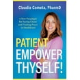 thumbnail image 1 of Patient, Empower Thyself!, (Paperback), 1 of 1
