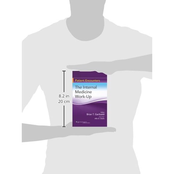 Pre-Owned The Internal Medicine Work-Up (Patient Encounters) Garibaldi, Brian T., M.D.