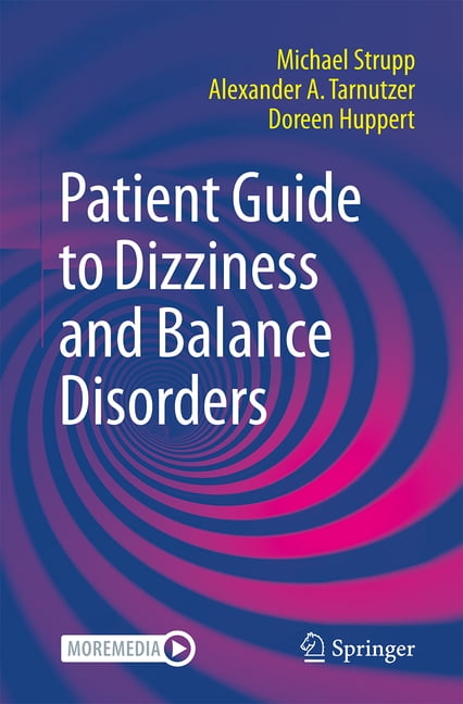 Patient Guide to Dizziness and Balance Disorders, (Paperback)