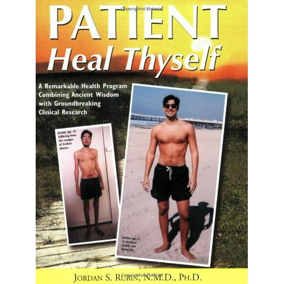 Pre-Owned Patient Heal Thyself (Paperback) by Jordan S Rubin