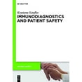 thumbnail image 1 of Patient Safety Immunodiagnostics and Patient Safety, Book 3, (Paperback), 1 of 1