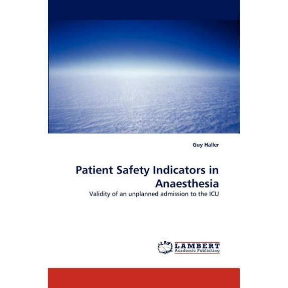 Patient Safety Indicators in Anaesthesia (Paperback)