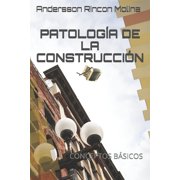 Patolog a de la Construcci n Conceptos B sicos Paperback