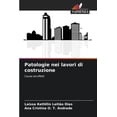 thumbnail image 1 of Patologie nei lavori di costruzione, (Paperback), 1 of 1