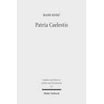 thumbnail image 1 of Patria Caelestis: Die Eschatologische Dimension Der Theologie Gregors Des Grossen (Paperback), 1 of 1