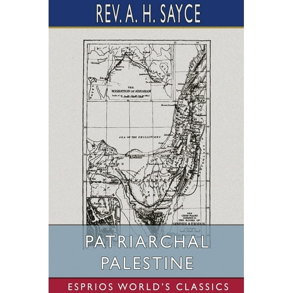 Patriarchal Palestine (Esprios Classics) (Paperback)