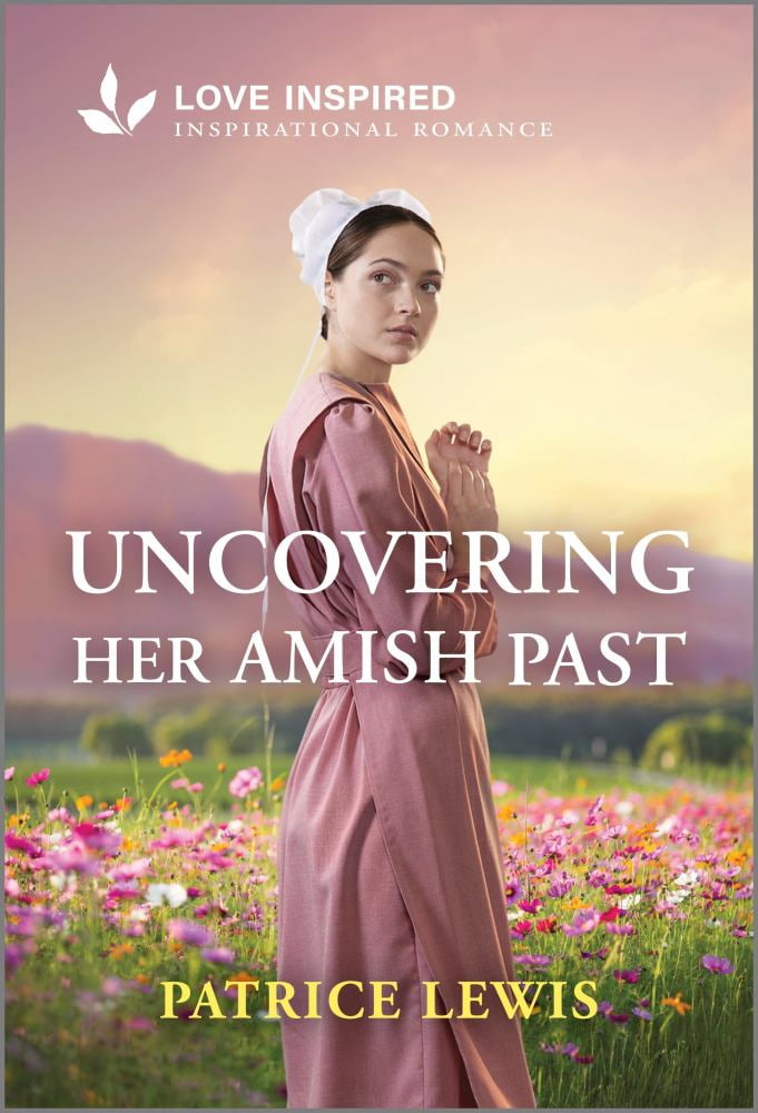 Patrice Lewis: Uncovering Her Amish Past: An Uplifting Inspirational Romance (Paperback)