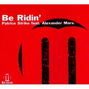 Patrice Strike - Patrice Strike Feature: Alexander Mars - Music & Performance - CD