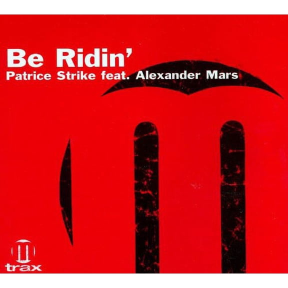 Patrice Strike - Patrice Strike Feature: Alexander Mars - Music & Performance - CD