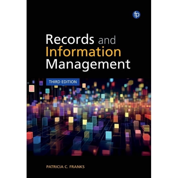 Records and Information Management, (Paperback)