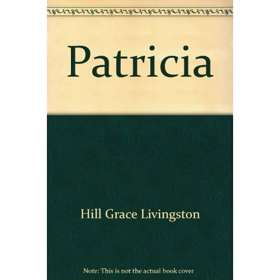 Pre-Owned Patricia (Hardcover) 0842347852 9780842347853