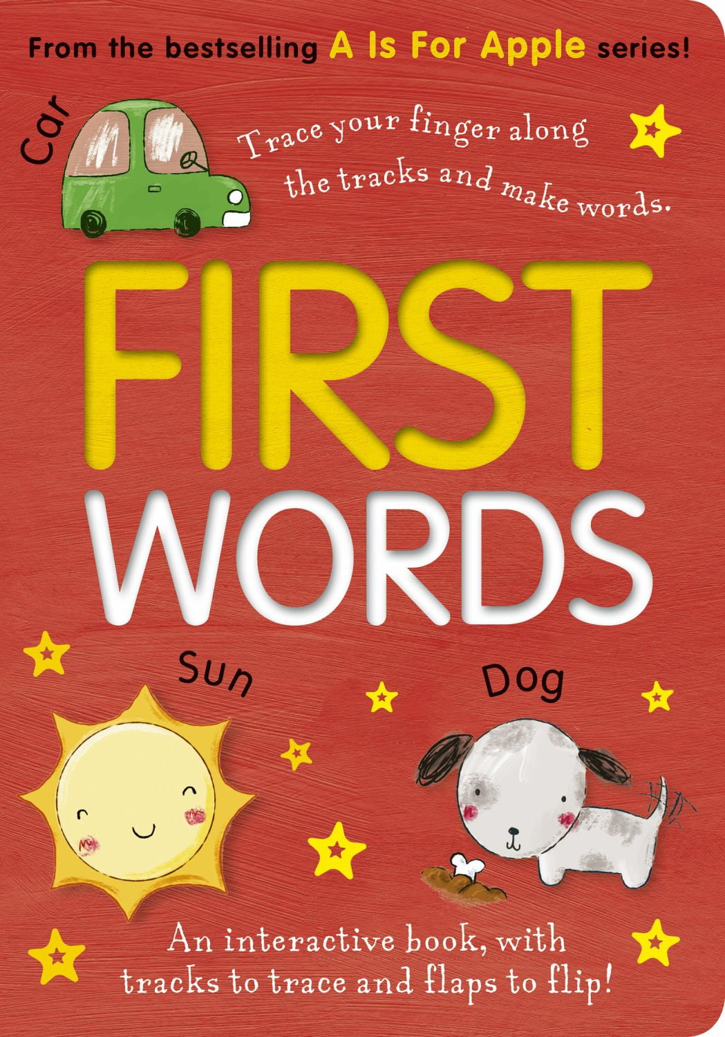 First Words: An Interactive Book, with Tracks to Trace and Flaps to Lift! (Board Book)