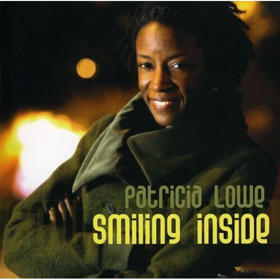 Patricia Lowe - Smiling Inside - Music & Performance - CD