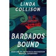 Patricia MacPherson Nautical Adventure: Barbados Bound (Paperback)