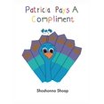thumbnail image 1 of Patricia Pays A Compliment, (Hardcover), 1 of 1