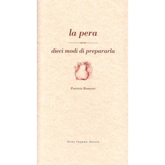Patricia Romatet La pera (Paperback)