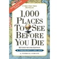 thumbnail image 1 of Patricia Schultz: 1,000 Places to See Before You Die, Second Edition, (Paperback), 1 of 3
