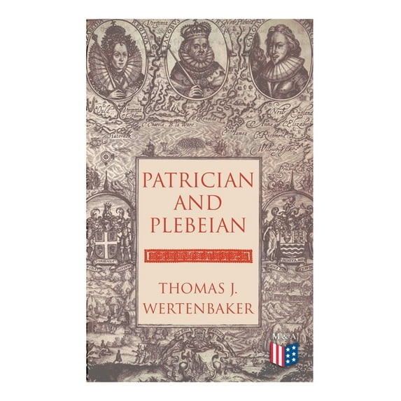 Patrician and Plebeian, (Paperback)