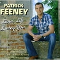 thumbnail image 1 of Patrick Feeny - Livin Life Loving You [CD], 1 of 1