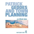 thumbnail image 1 of Patrick Geddes and Town Planning: A Critical View, (Paperback), 1 of 1