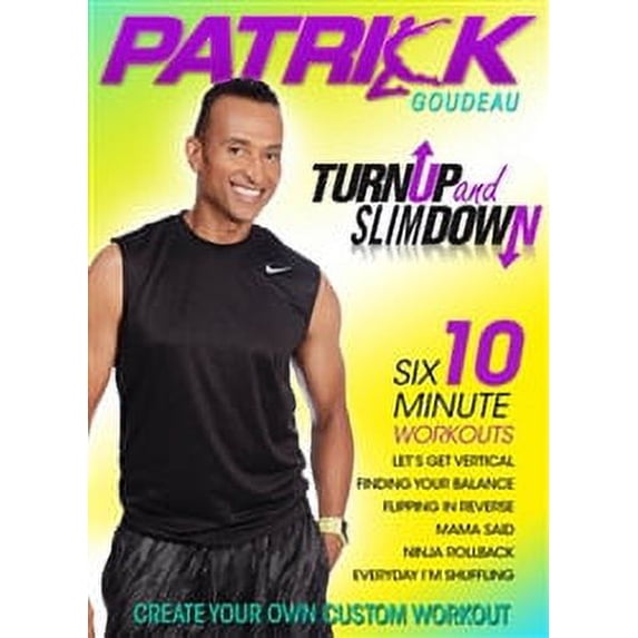 Patrick Goudeau Turn Up and Slim Down