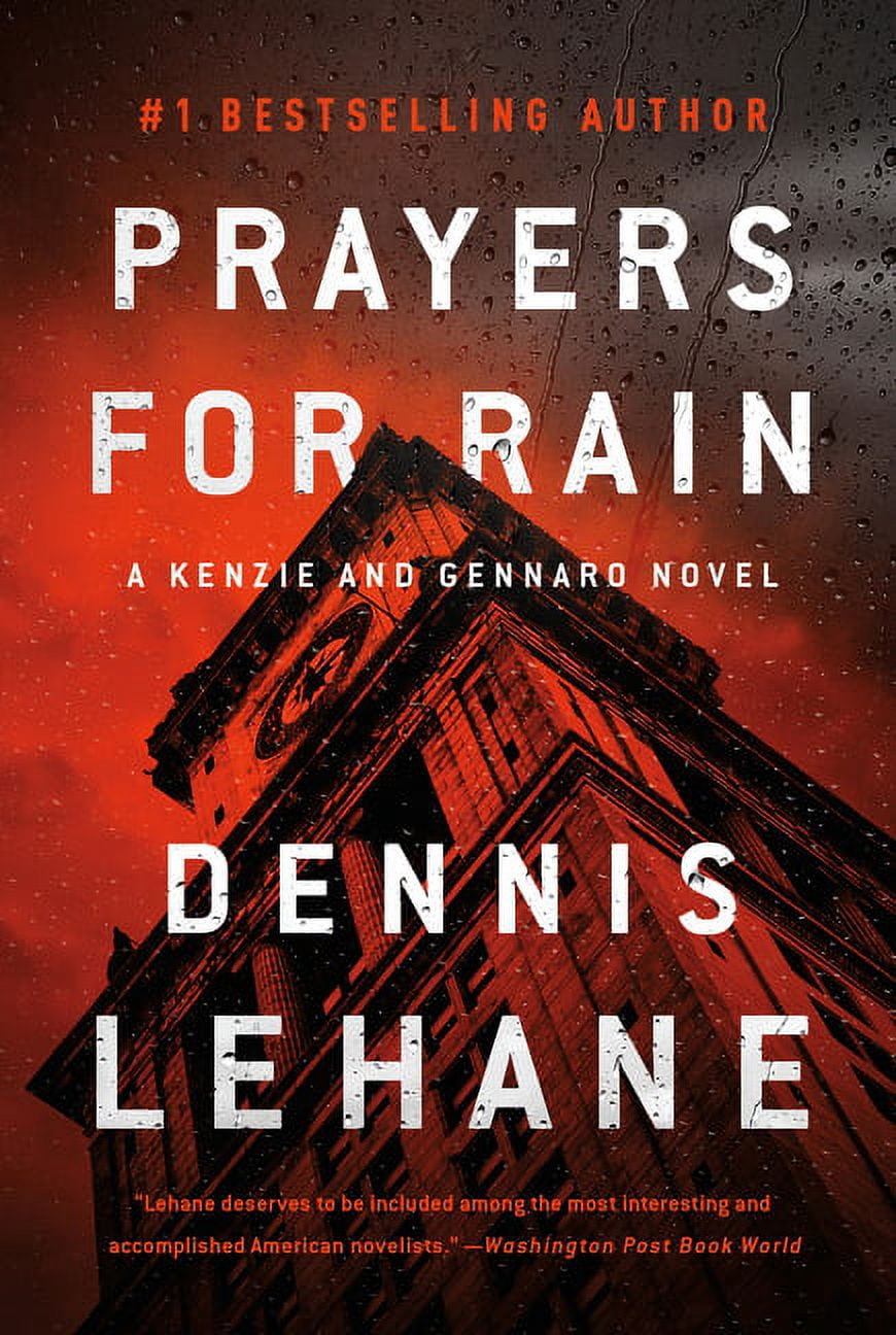 Patrick Kenzie and Angela Gennaro Prayers for Rain: A Kenzie and
