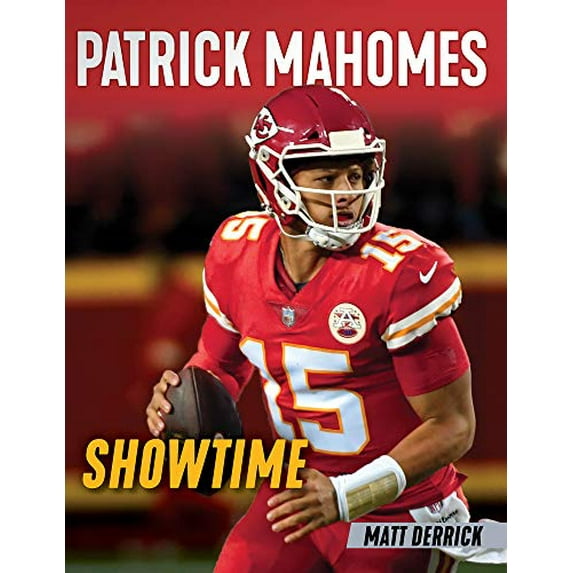 Pre-Owned Patrick Mahomes: Showtime (Paperback) 1629377007 9781629377001