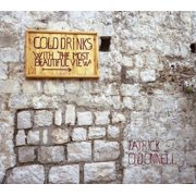 Patrick ODonnell - Cold Drinks with the Most Beautiful View - Music & Performance - CD