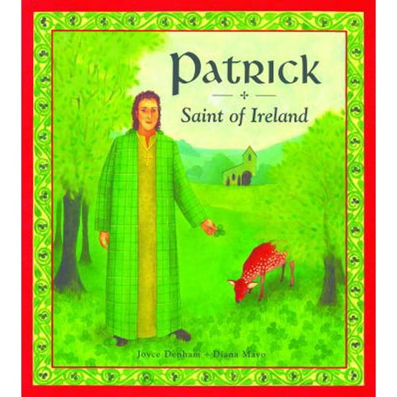 Pre-Owned Patrick: Saint of Ireland (Hardcover) 0829418180 9780829418187