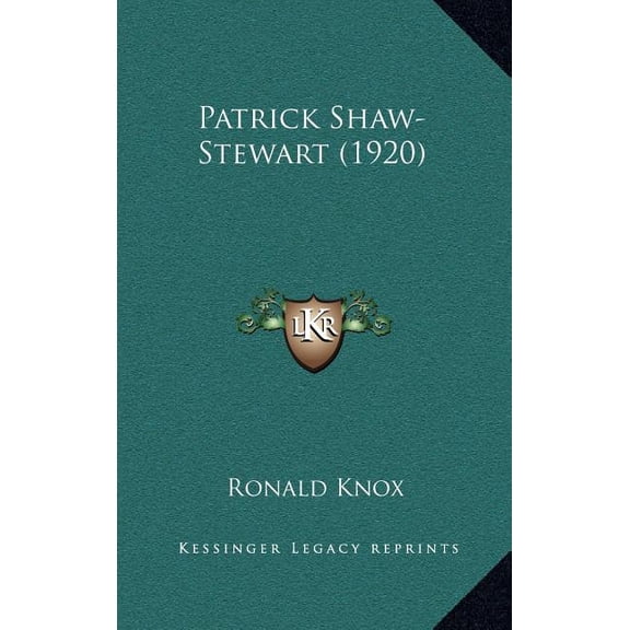 Patrick Shaw-Stewart (1920) (Hardcover)