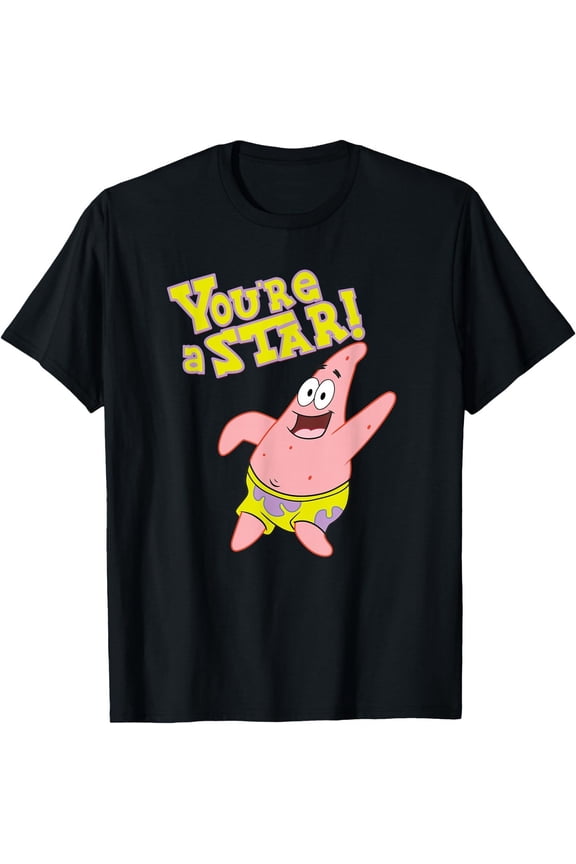 Patrick Star - You're a Star! T-Shirt