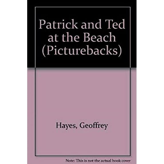 Pre-Owned PATRICK & TED AT BEACH (Picturebacks) (Paperback) 0394872894 9780394872896