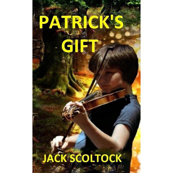 Patrick's Gift, (Paperback)