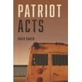 thumbnail image 1 of Patriot Acts (Paperback), 1 of 1