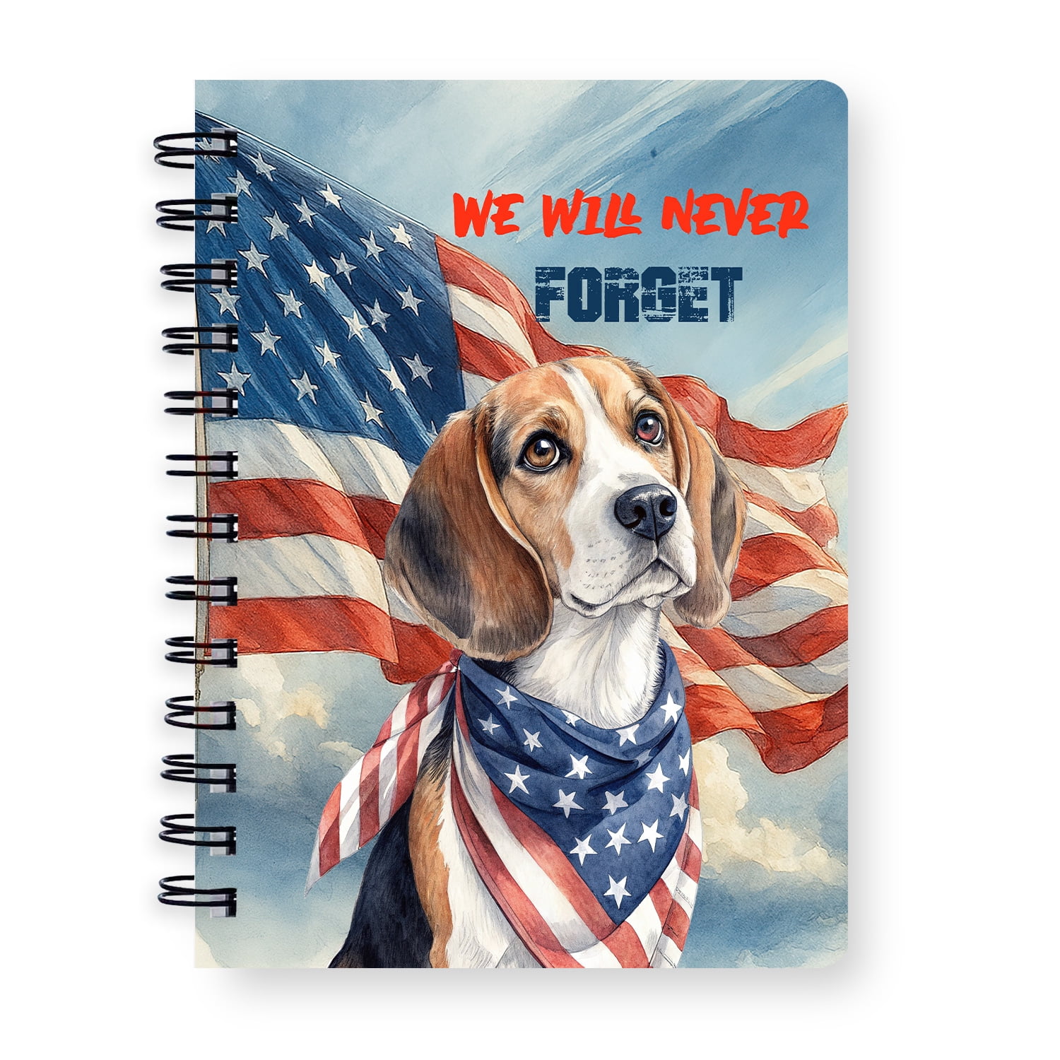 Beagle Notebook Patriot Beagle We Will Never Forget Patriotic Remembrance Day Spiral ...