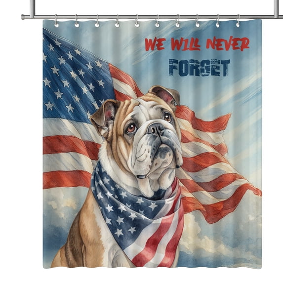 Patriot Bulldog We Will Never Forget Patriotic Remembrance Day Shower Curtain Dog Lover Gifts Idea Waterproof Bathroom Bathtub Curtain - 12014