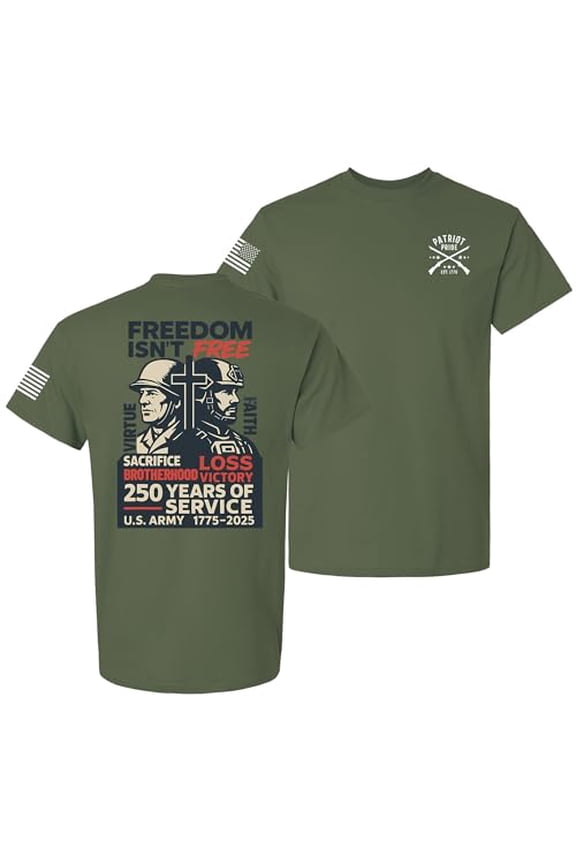 Patriot Pride Men's Graphic T-Shirt – “Freedom Isn’t Free” 250th Anniversary of US Army Service & Flag Design, Military, 6X-Large