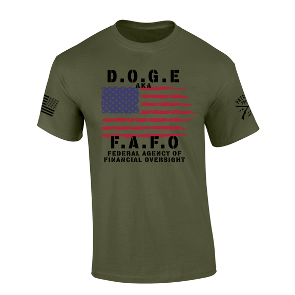Patriot Pride Mens DOGE FAFO Federal Agency Of Financial Oversight Flag Short Sleeve Tshirt-Military Green-X-Large