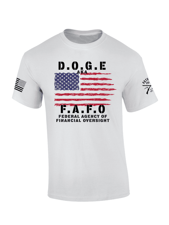 Patriot Pride Mens DOGE FAFO Federal Agency Of Financial Oversight Flag Short Sleeve Tshirt-White-3X-Large