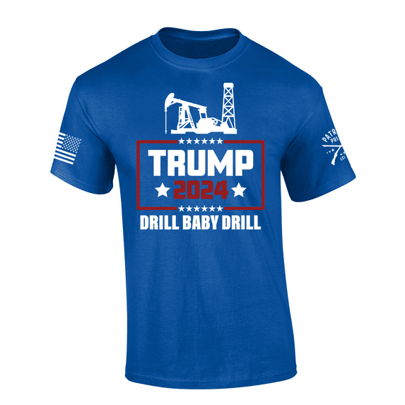 Patriot Pride Mens Political Trump 2024 Oil Rig Drill Baby Drill Short Sleeve T-Shirt-Royal-X-Large