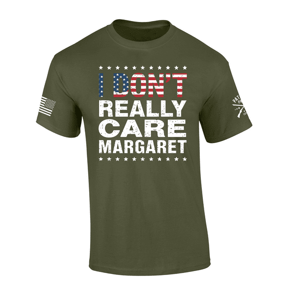Patriot Pride Mens USA Flag I Don't Really Care Margaret Short Sleeve T-Shirt-Military Green-X-Large