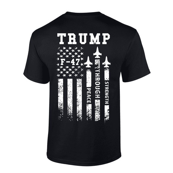 Patriot Pride Peace Through Strength American Flag F-47 Fighter Jet Mens Short-Sleeve T-Shirt-Black-5xl