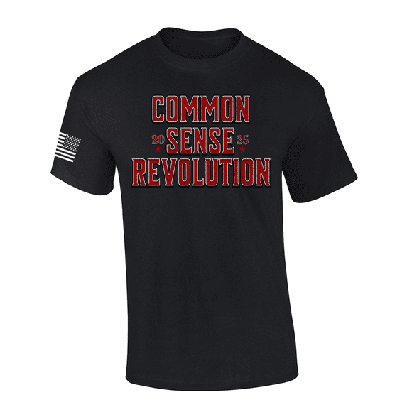 Patriot Pride Reckless Patriot Political Mens Common Sense Revolution 2025 Short Sleeve T-Shirt-Black-6X-Large